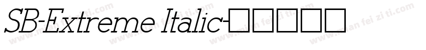 SB-Extreme Italic字体转换